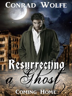cover image of Resurrecting a Ghost